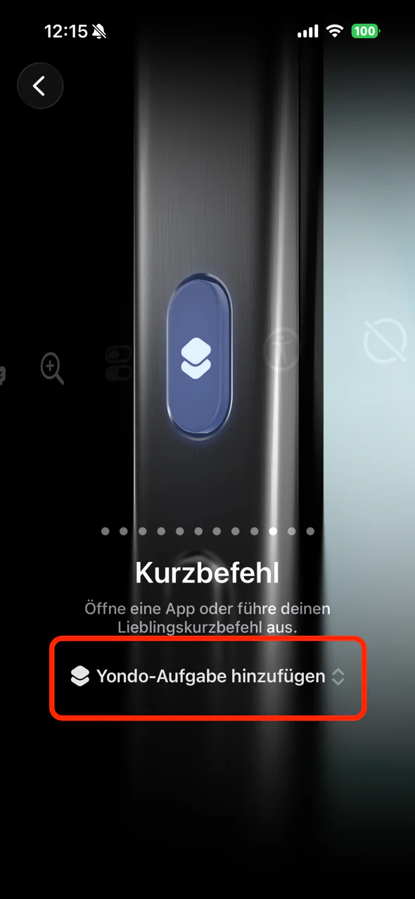 Der Aktionstaste ist „Yondo-Aufgabe hinzufügen“ zugewiesen