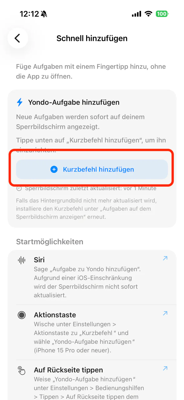 Die Taste „Kurzbefehl hinzufügen“ im Bildschirm „Schnell hinzufügen“