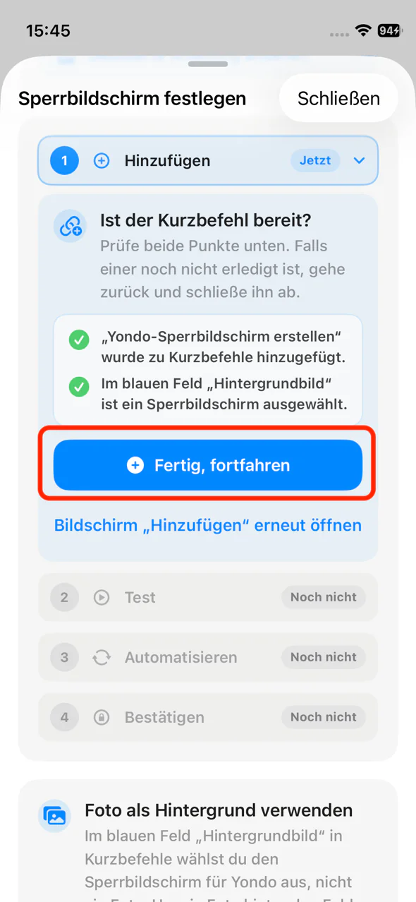 Taste Fertig, fortfahren